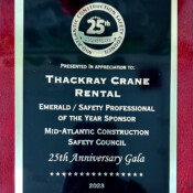 Thackray Crane Rental - Emerald Safety Professional of the Year Sponsor - Mid-Atlantic Construction Safety Council - 25th Anniversary Gala - 2023